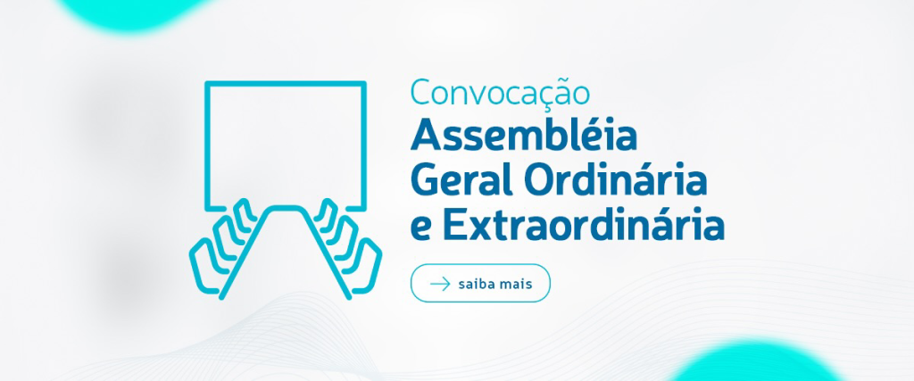 Convocação para Assembléia Geral Ordinária e Extraordinária